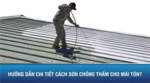 Sơn chống thấm mái tôn